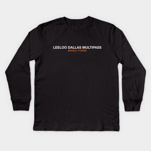 Leeloo Dallas Multipass - The Fifth Element Kids Long Sleeve T-Shirt